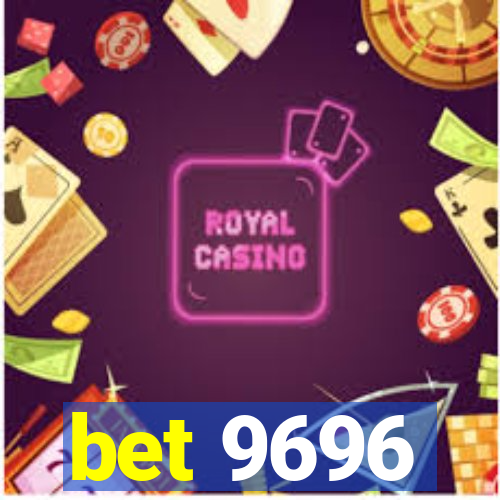 bet 9696